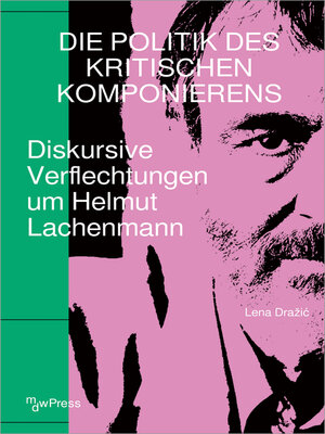 cover image of Die Politik des Kritischen Komponierens